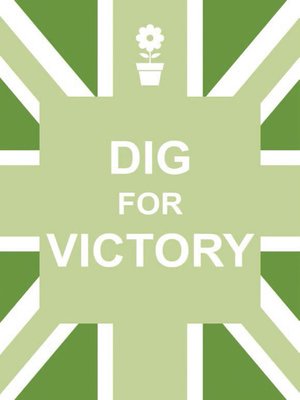 cover image of Dig for Victory